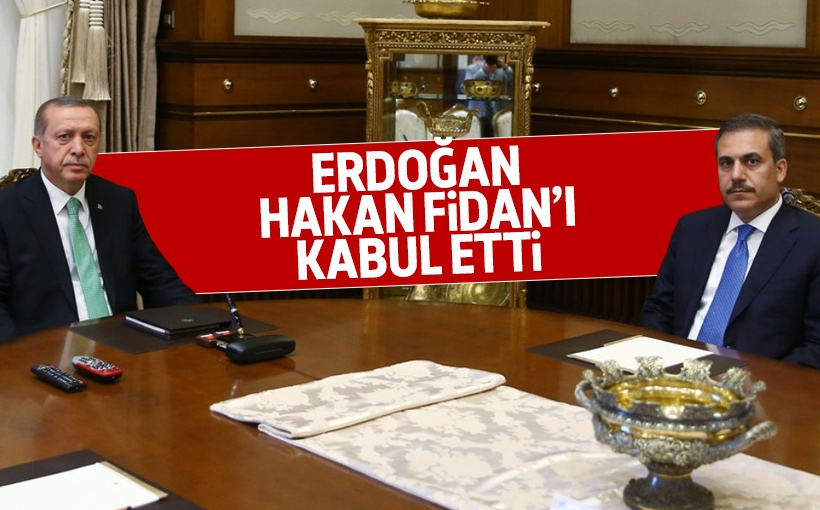 Cumhurbaşkanı Erdoğan, Hakan Fidan’ı kabul etti