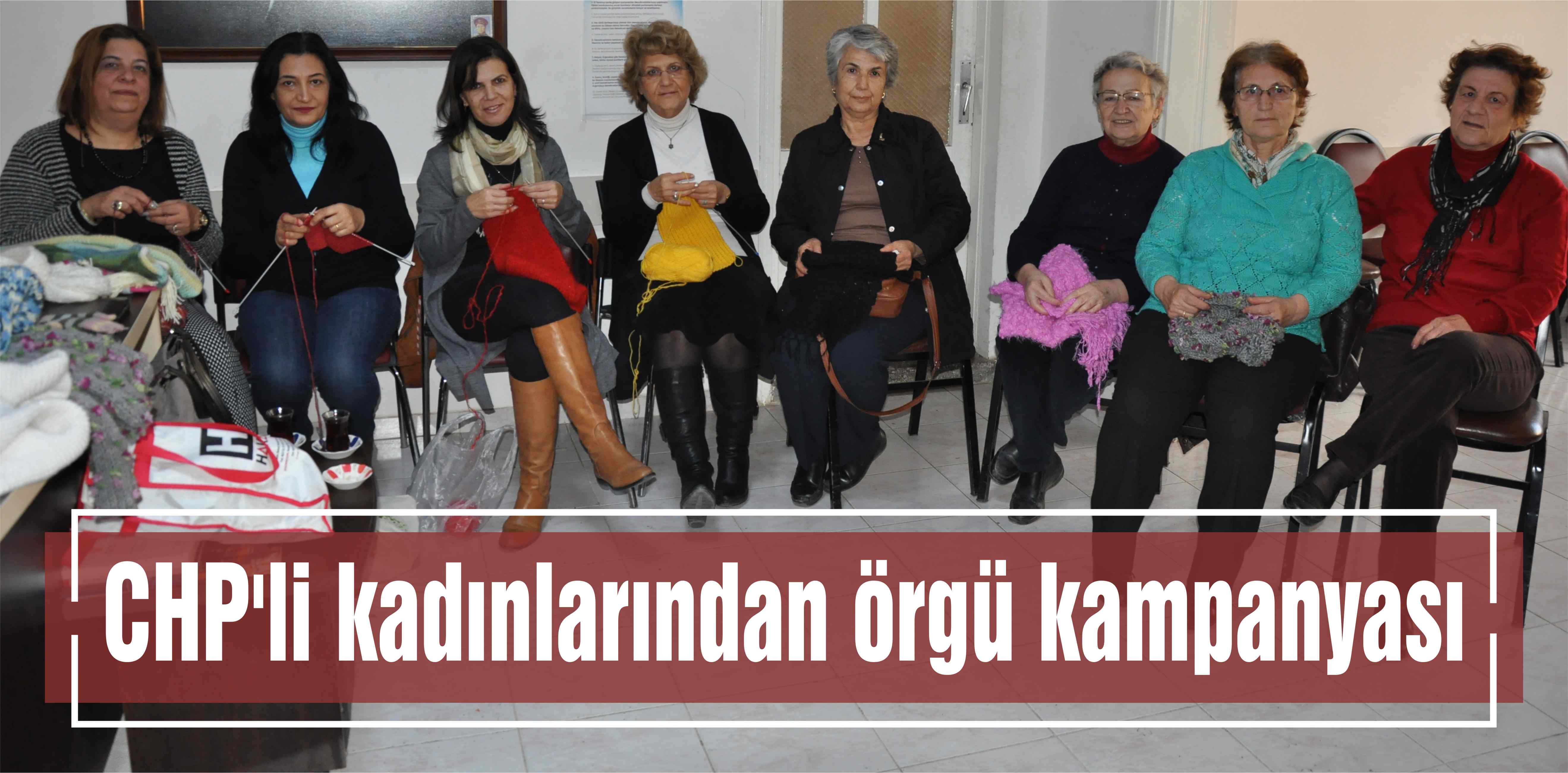 CHP’li kadınlarından örgü kampanyası