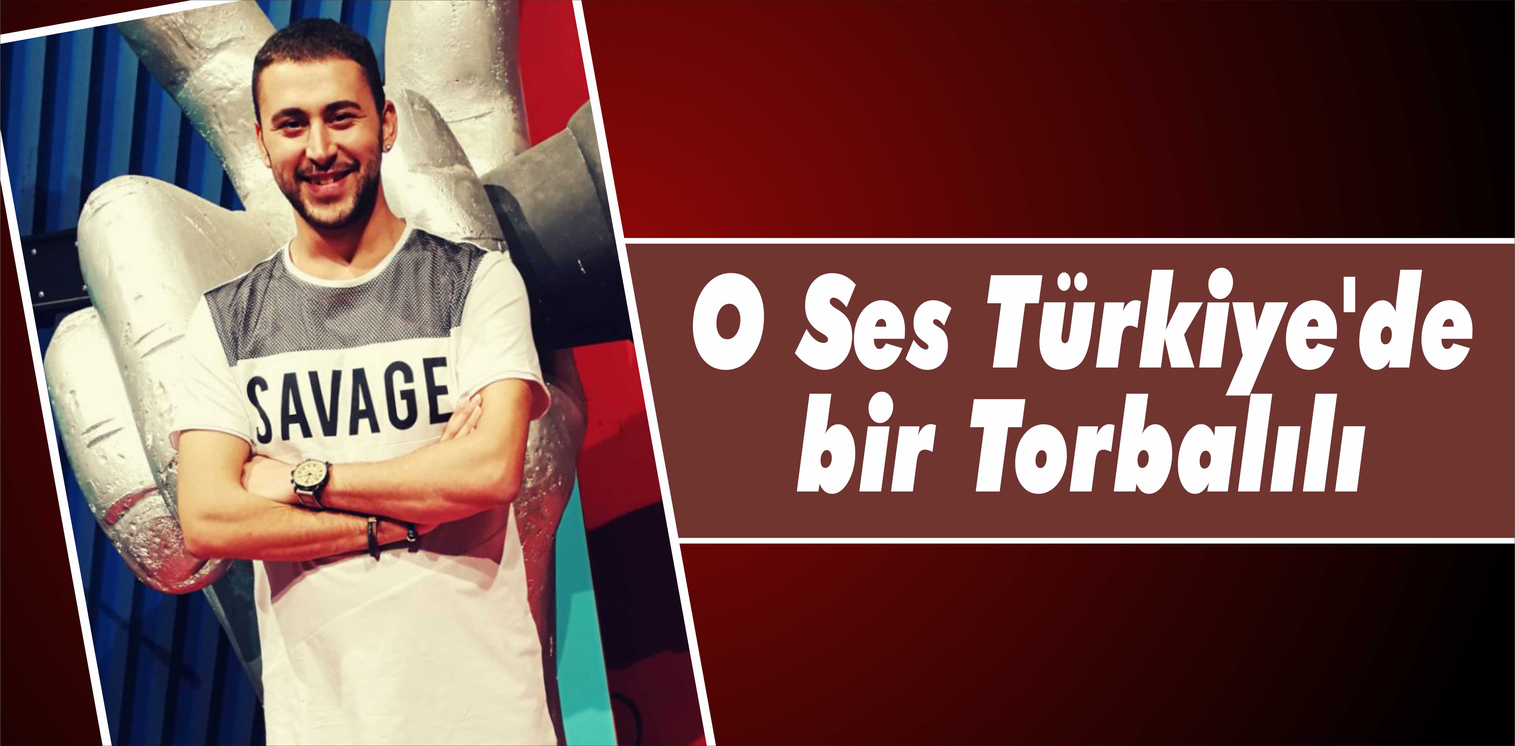 Torbalılı Burak ‘O Ses Türkiye’de bu akşam yarışacak