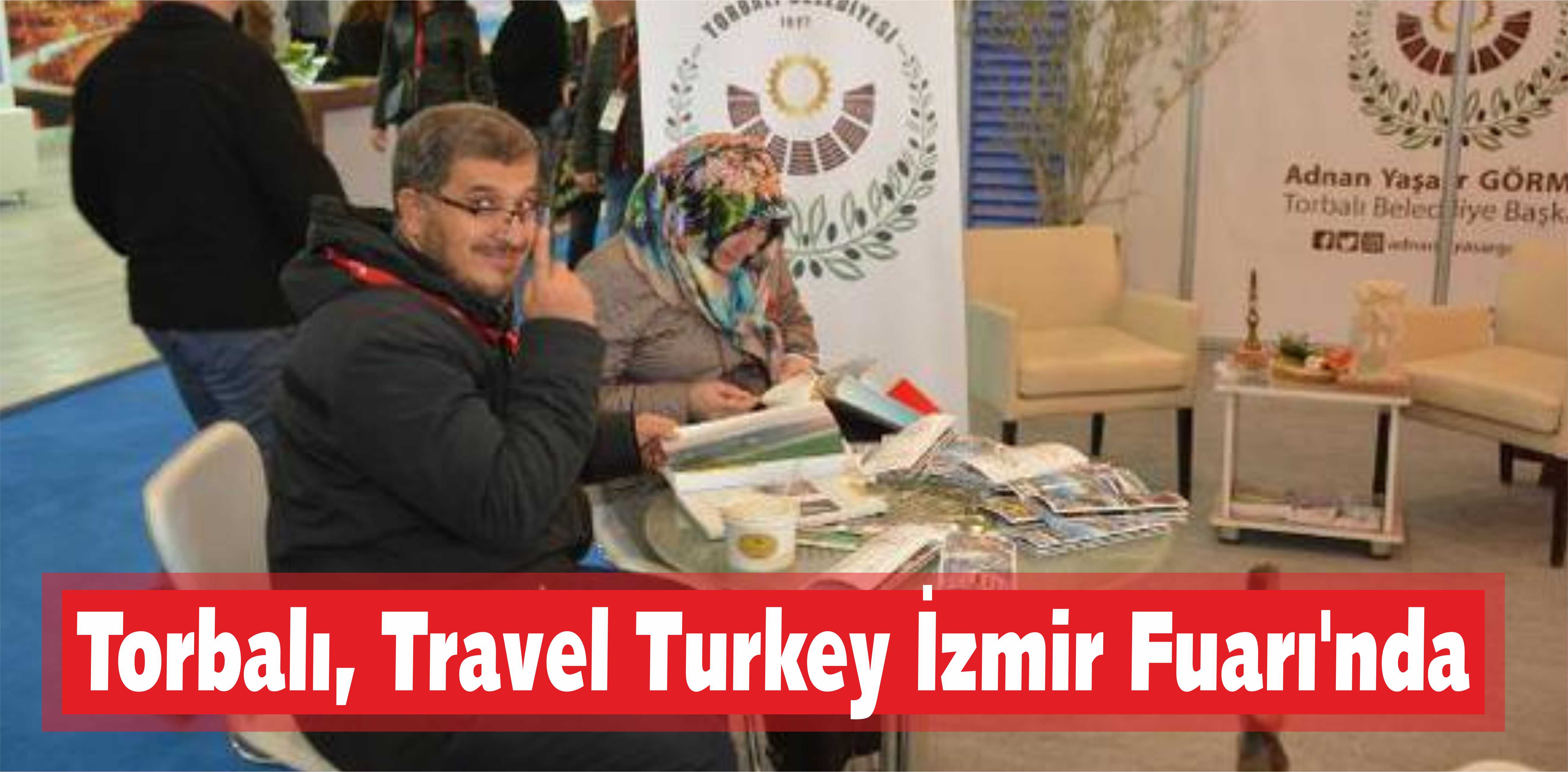 Torbalı, Travel Turkey İzmir Fuarı’nda