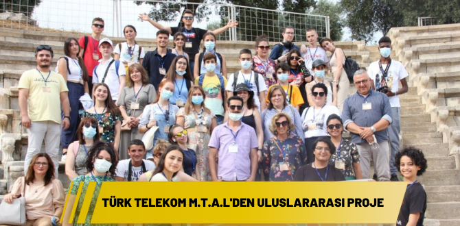 Türk Telekom M.T.A.L’den Uluslararası proje atağı