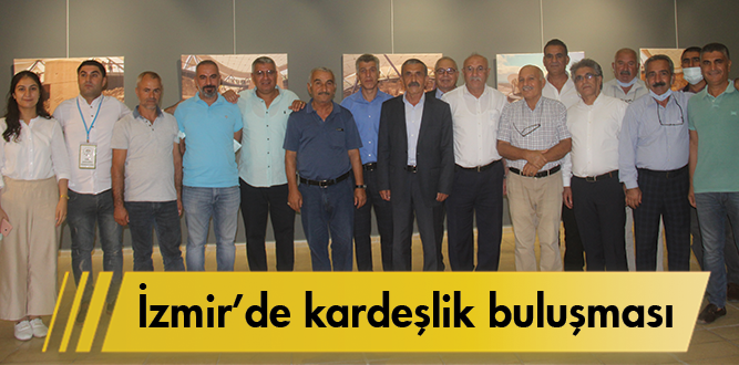 İzmir’de kardeşlik buluşması