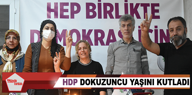 HDP, dokuzuncu yaşını kutladı