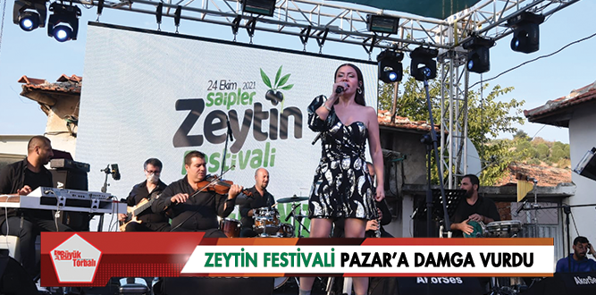 Zeytin Festivali Pazar’a damga vurdu