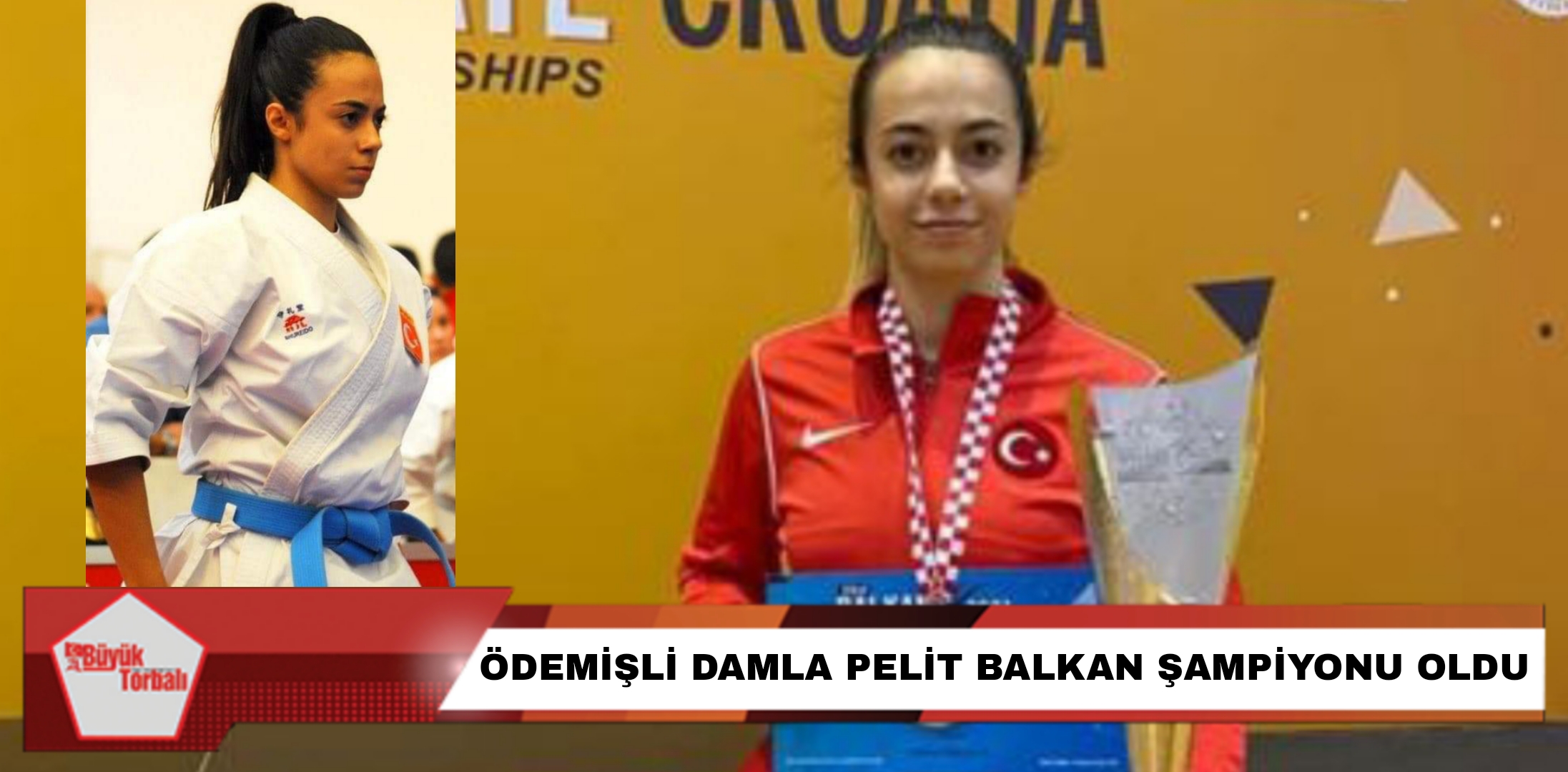 Ödemişli Damla Pelit, Balkan Şampiyonu oldu
