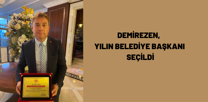 Demirezen, yılın belediye başkanı seçildi