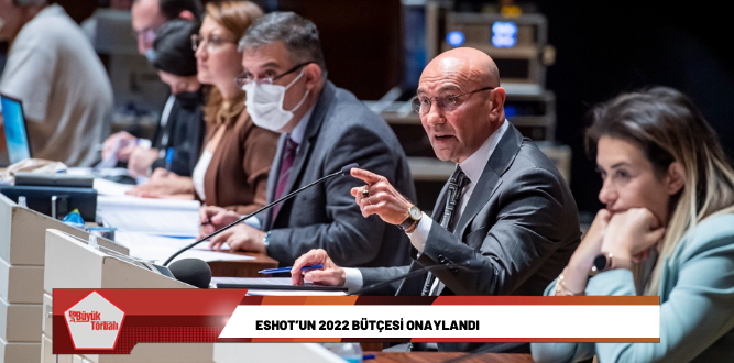 ESHOT’un 2022 bütçesi onaylandı