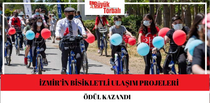 İzmir’in bisikletli ulaşım projeleri ödül kazandı