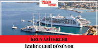 Kruvaziyerler İzmir’e geri dönüyor